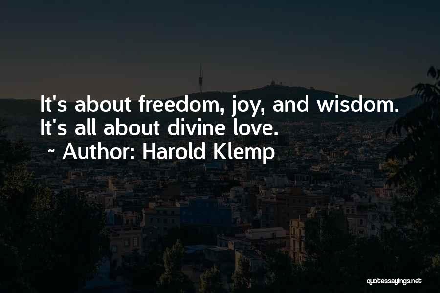 Harold Klemp Love Quotes By Harold Klemp