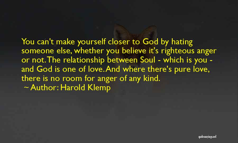 Harold Klemp Love Quotes By Harold Klemp