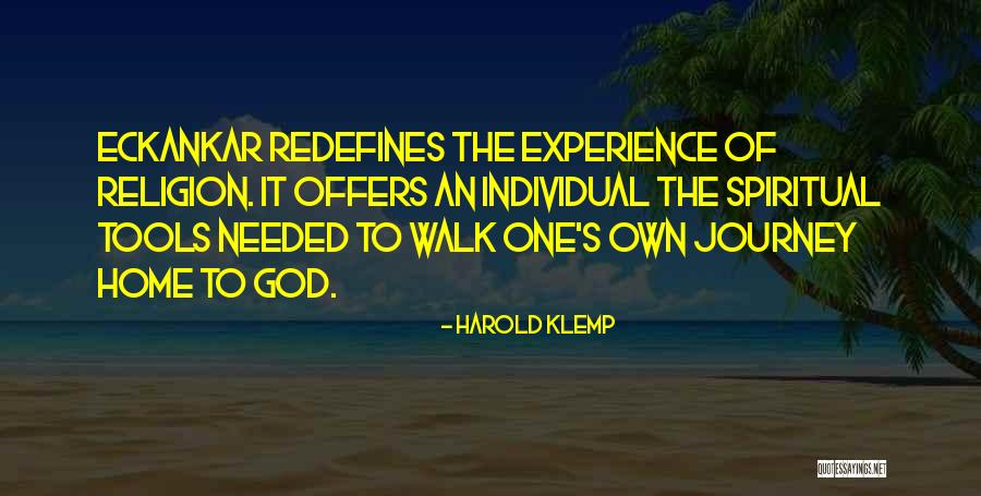 Harold Klemp Quotes 1329632