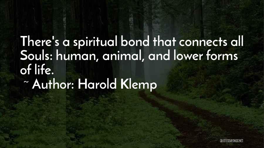 Harold Klemp Quotes 1331521