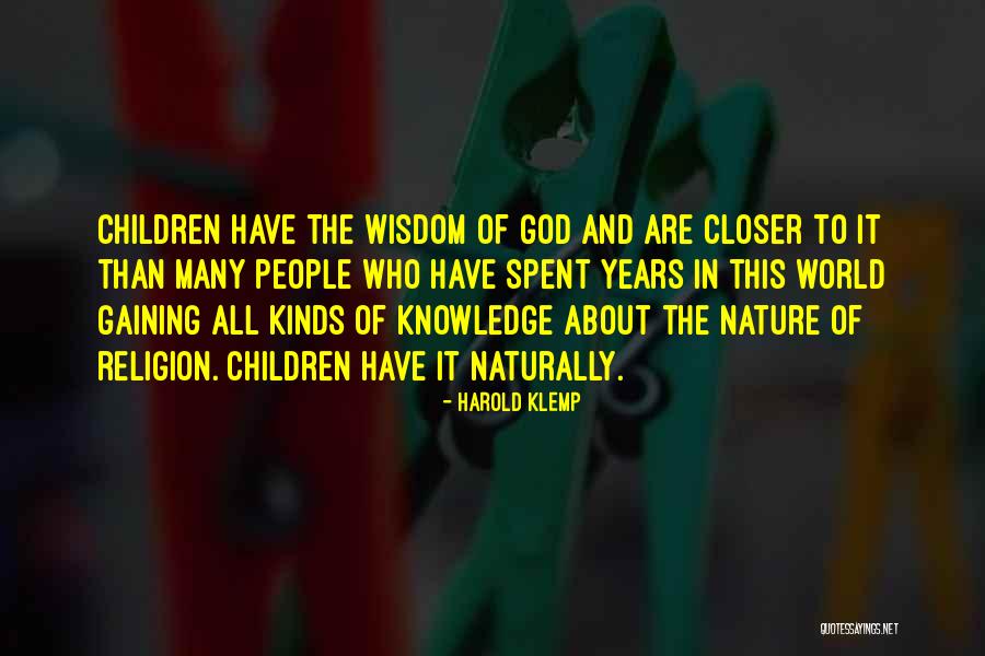 Harold Klemp Quotes 245736 Harold Klemp Quotes 245736