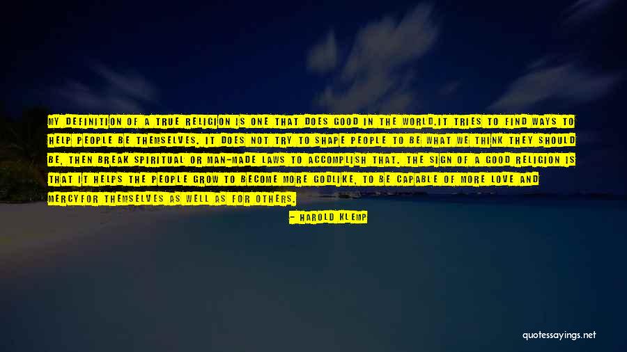 Harold Klemp Quotes 484550 Harold Klemp Quotes 484550