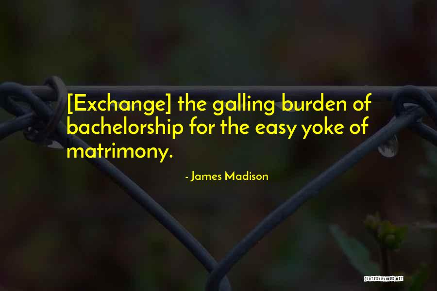 Harold Kroto Quotes By James Madison