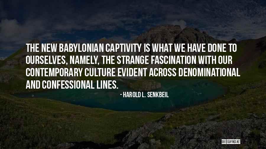 Harold L. Senkbeil Quotes 2187858