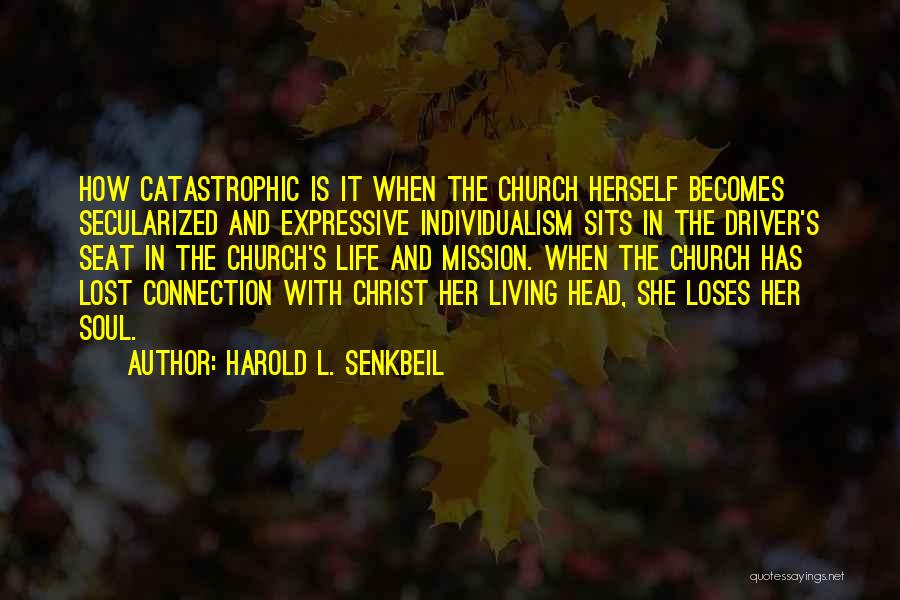 Harold L. Senkbeil Quotes 613543