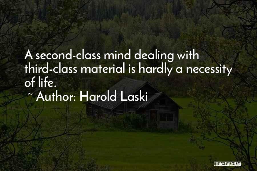 Harold Laski Quotes 1083314