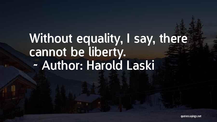 Harold Laski Quotes 2001364