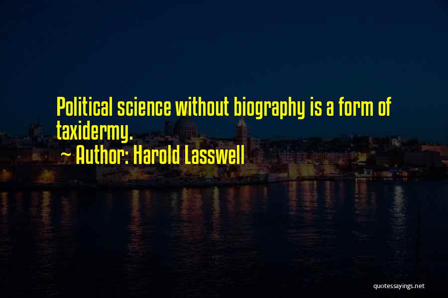 Harold Lasswell Quotes 189888