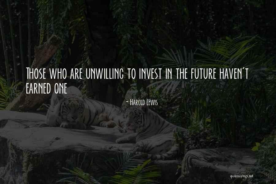 Harold Lewis Quotes 1495754 Harold Lewis Quotes 1495754