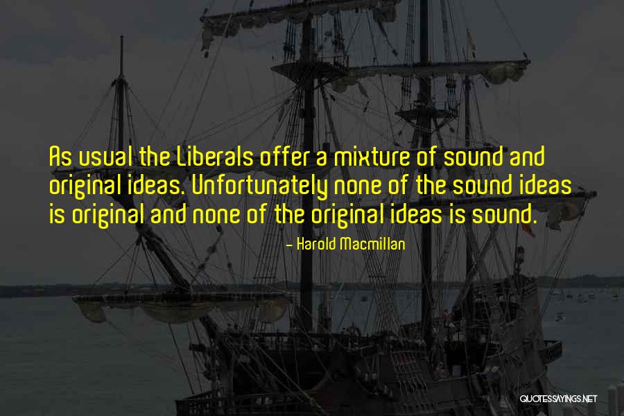 Harold Macmillan Quotes 1268713 Harold Macmillan Quotes 1268713