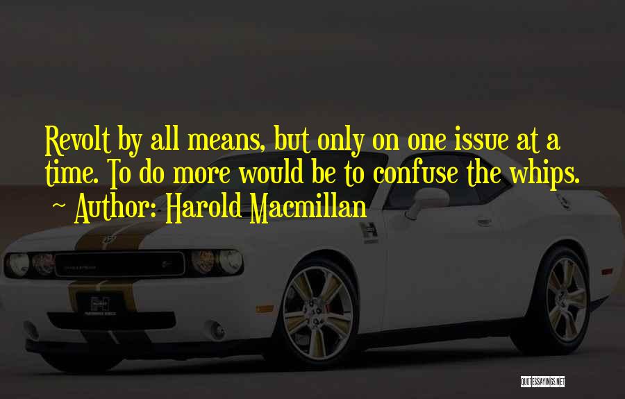 Harold Macmillan Quotes 718061