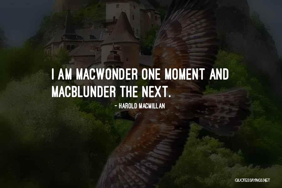 Harold Macmillan Quotes 898946 Harold Macmillan Quotes 898946