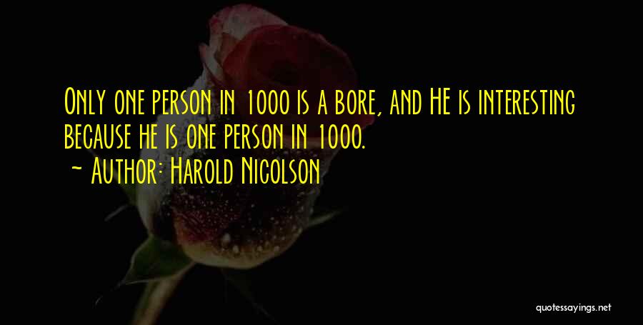 Harold Nicolson Quotes 1556175