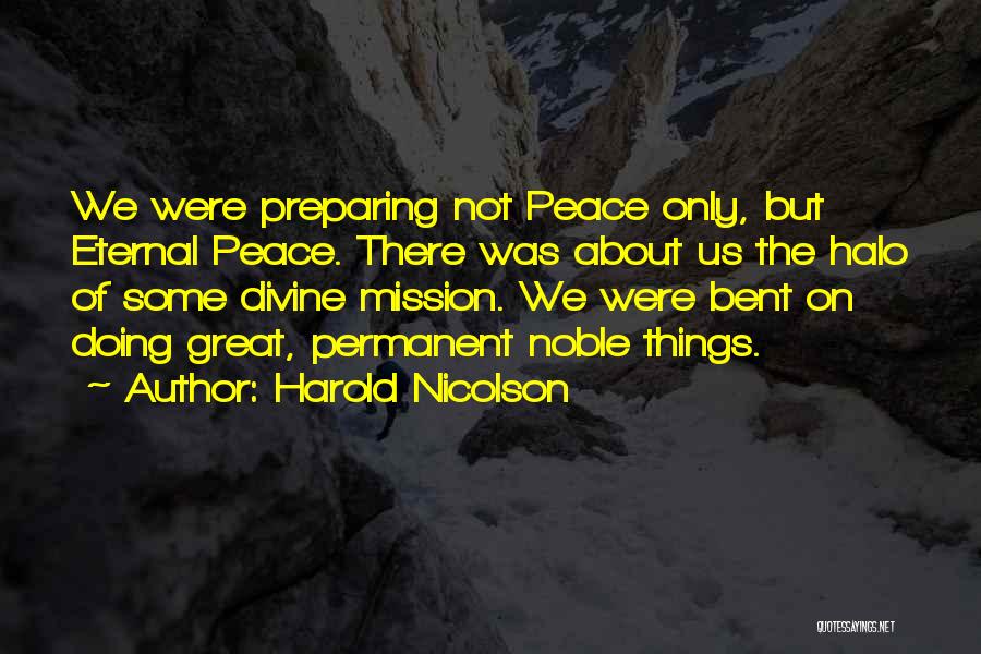 Harold Nicolson Quotes 1848455