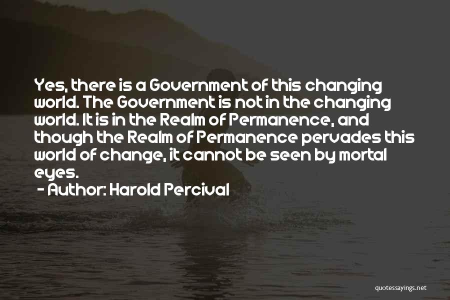 Harold Percival Quotes 2076752