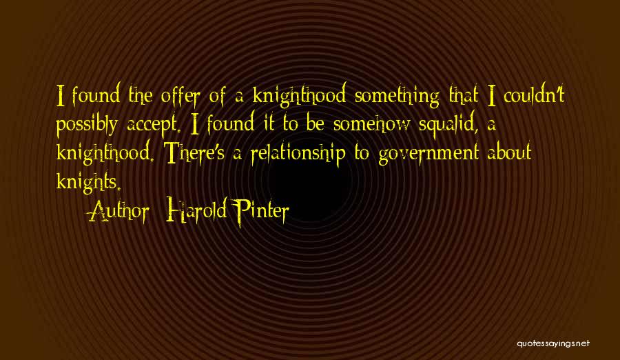 Harold Pinter Quotes 140655