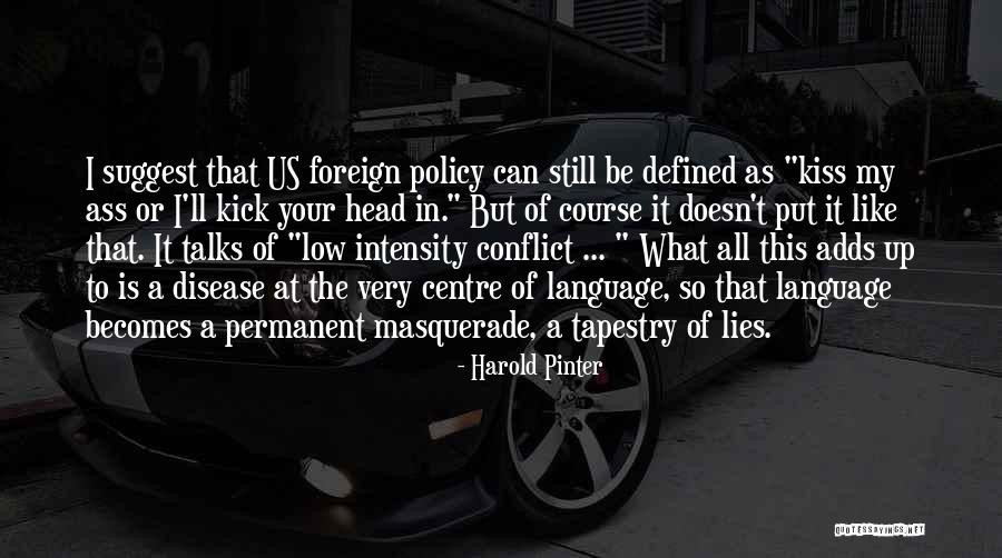 Harold Pinter Quotes 1551712 Harold Pinter Quotes 1551712