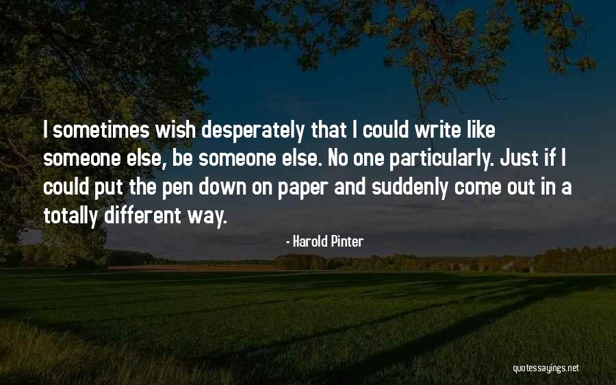 Harold Pinter Quotes 853570