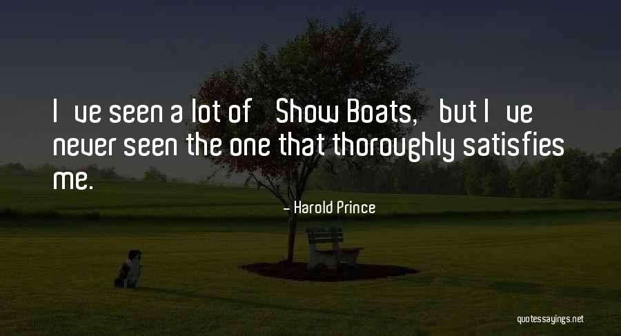 Harold Prince Quotes 1969663