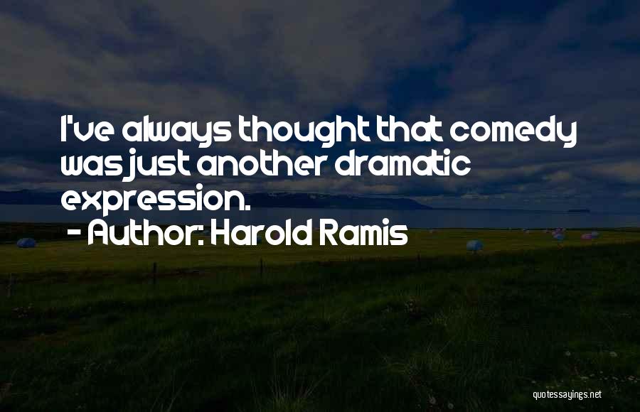 Harold Ramis Quotes 1175951