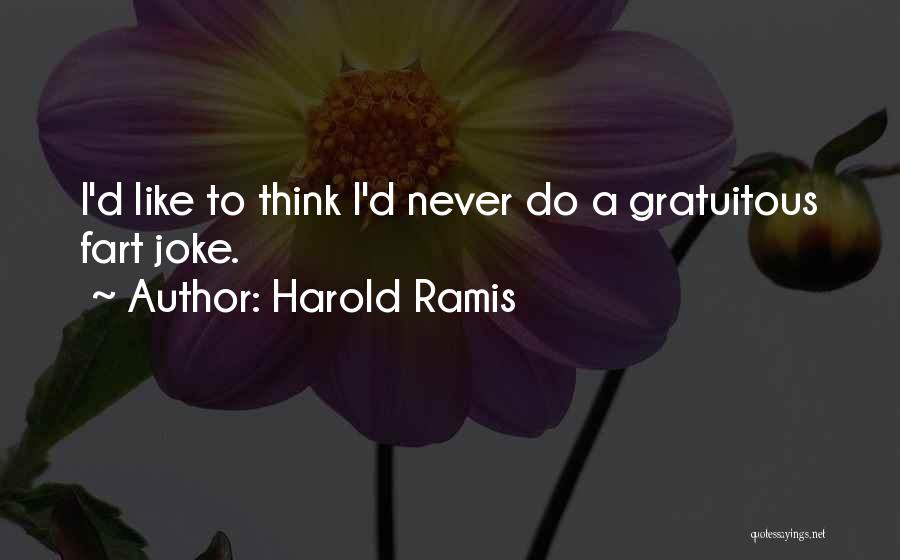 Harold Ramis Quotes 1510305