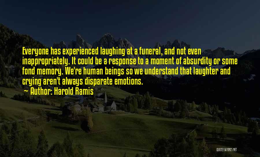 Harold Ramis Quotes 1798644