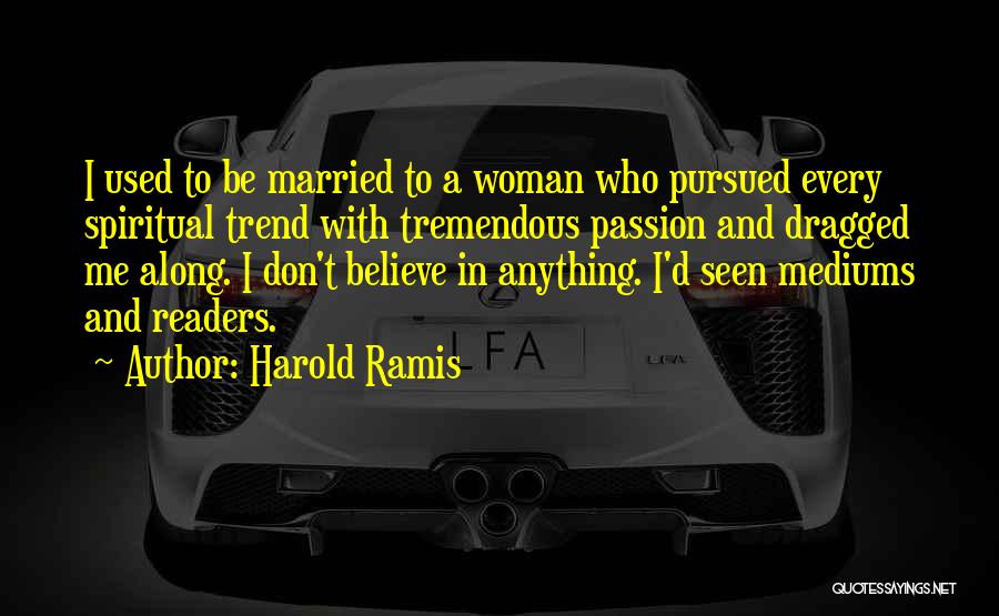 Harold Ramis Quotes 439394