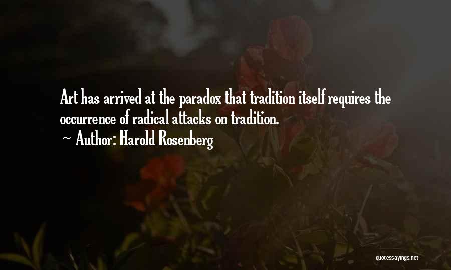 Harold Rosenberg Quotes 1160964