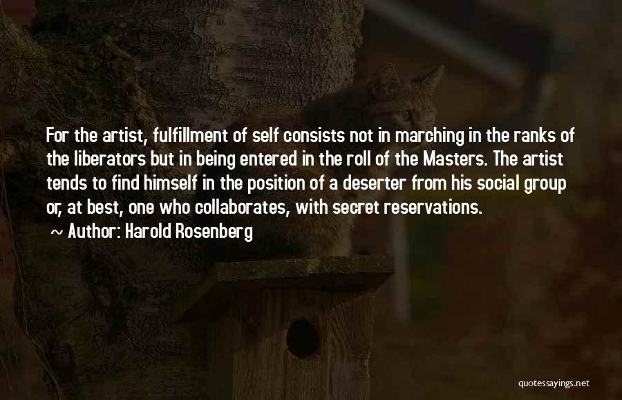 Harold Rosenberg Quotes 1163558