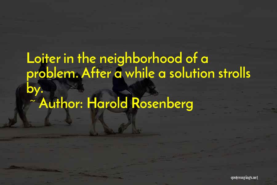 Harold Rosenberg Quotes 1370407