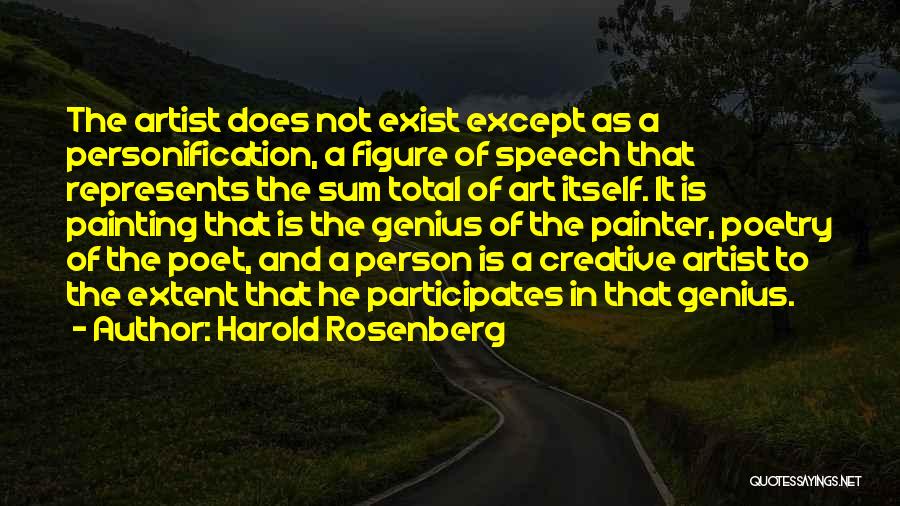 Harold Rosenberg Quotes 1916317