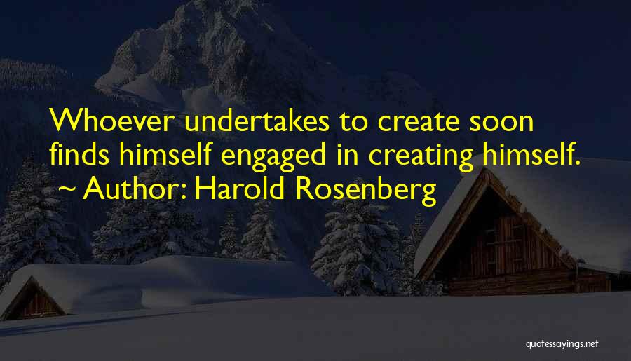 Harold Rosenberg Quotes 707797