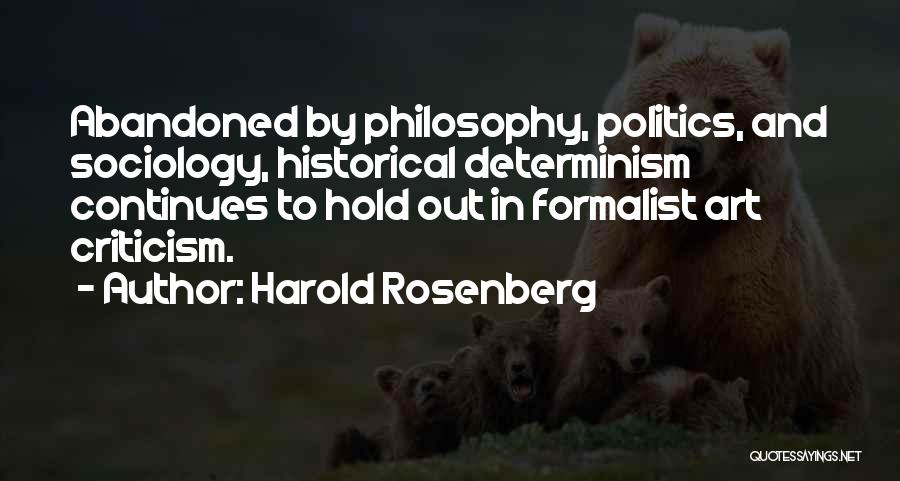 Harold Rosenberg Quotes 837678