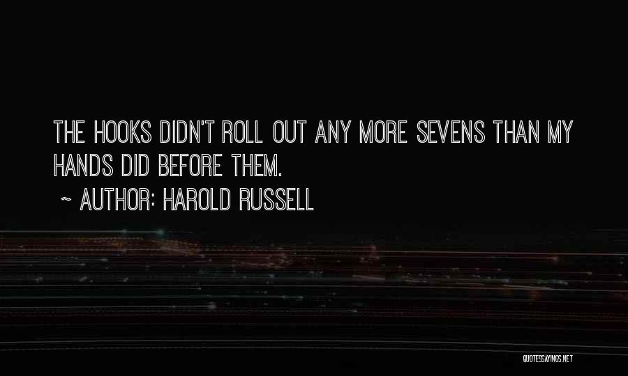 Harold Russell Quotes 1663981
