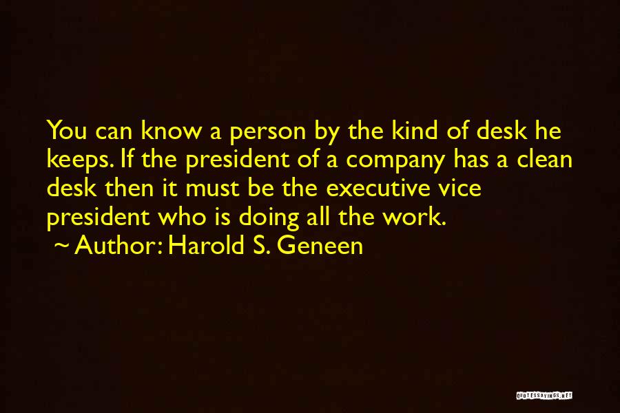 Harold S. Geneen Quotes 1936197