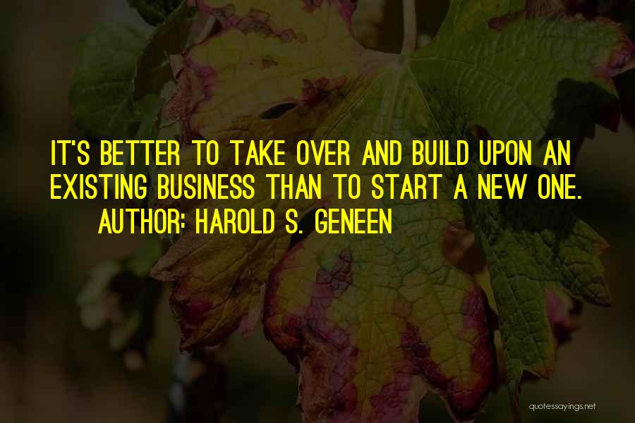 Harold S. Geneen Quotes 2225879