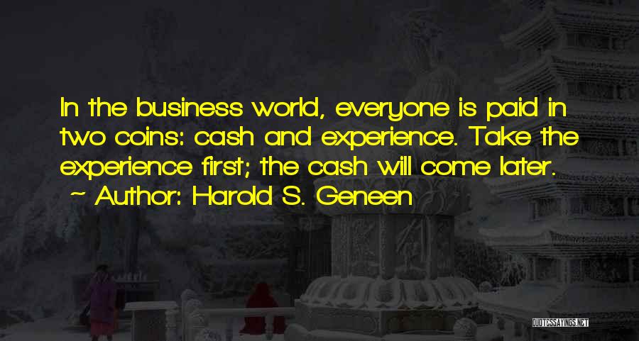 Harold S. Geneen Quotes 827559