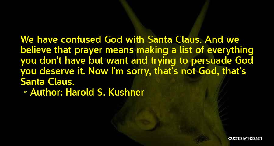 Harold S. Kushner Quotes 111040