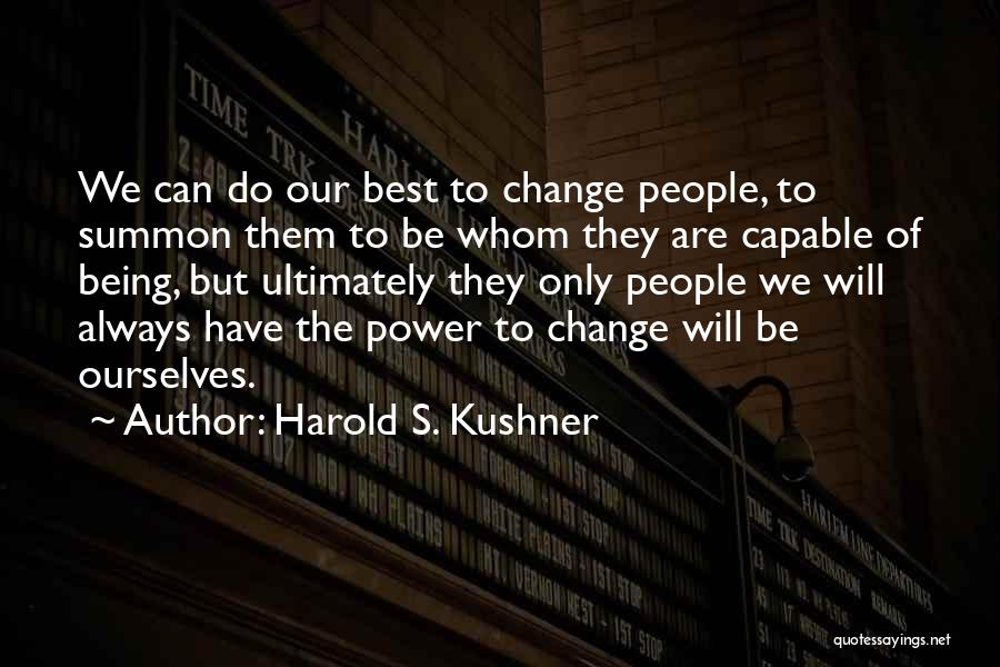 Harold S. Kushner Quotes 1535925