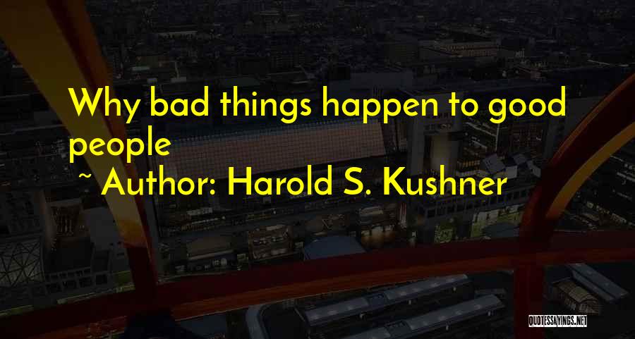 Harold S. Kushner Quotes 1594684