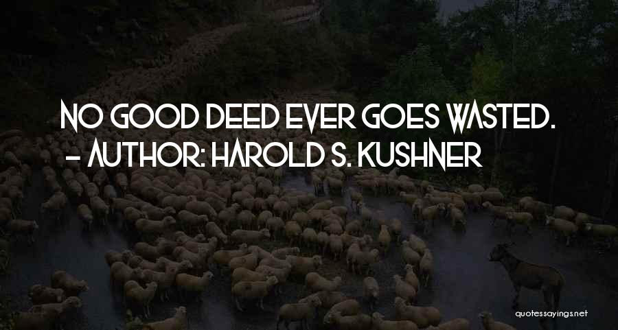 Harold S. Kushner Quotes 2264861