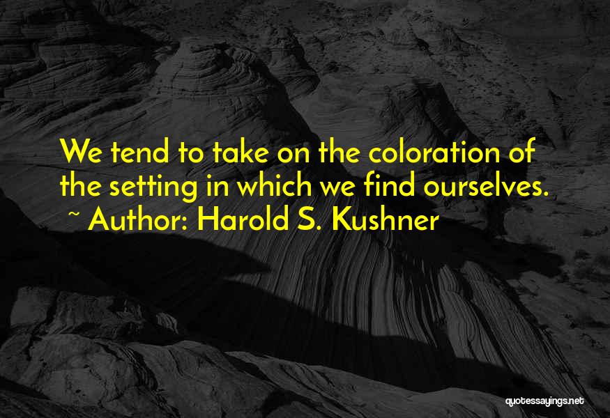 Harold S. Kushner Quotes 469904