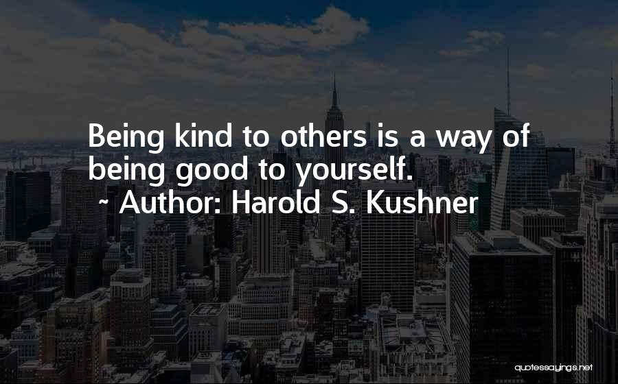 Harold S. Kushner Quotes 576899