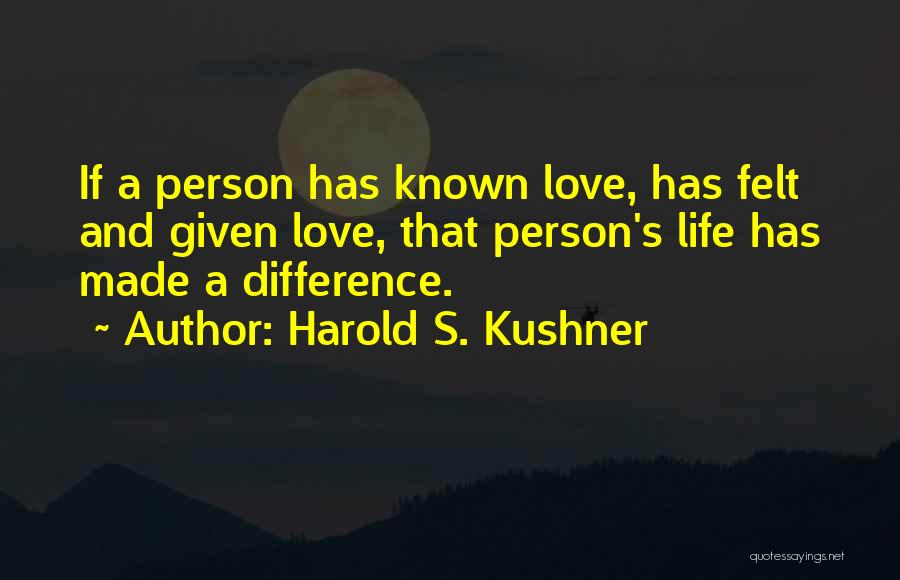 Harold S. Kushner Quotes 604510