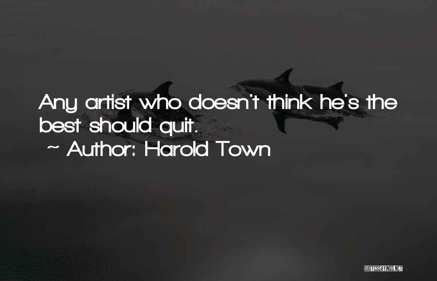 Harold Town Quotes 765225