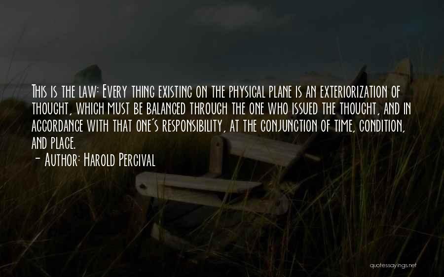 Harold W Percival Quotes By Harold Percival