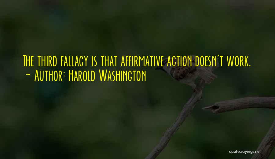 Harold Washington Quotes 1839931