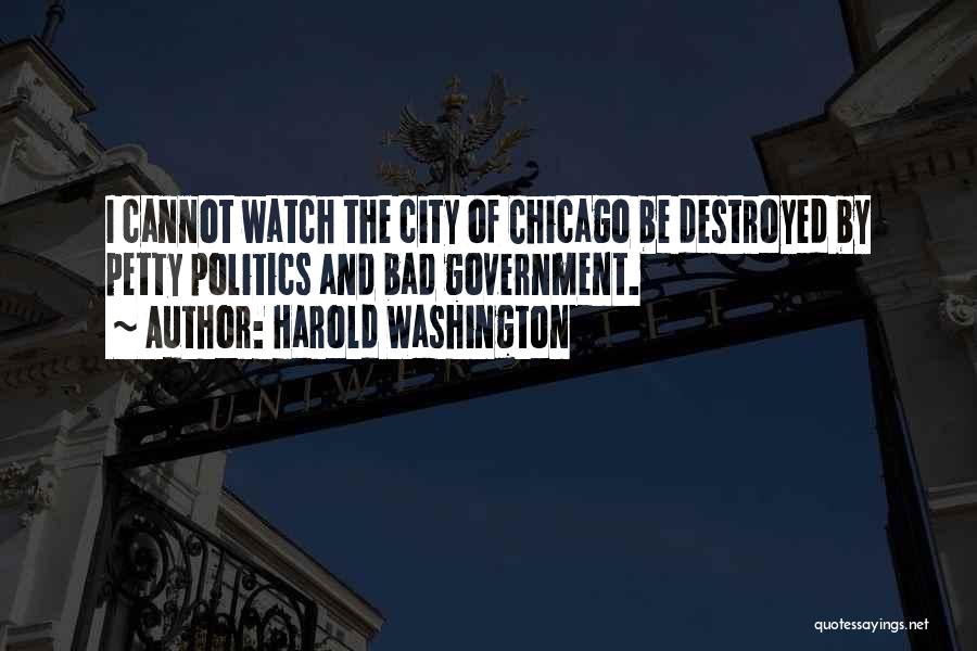 Harold Washington Quotes 250436