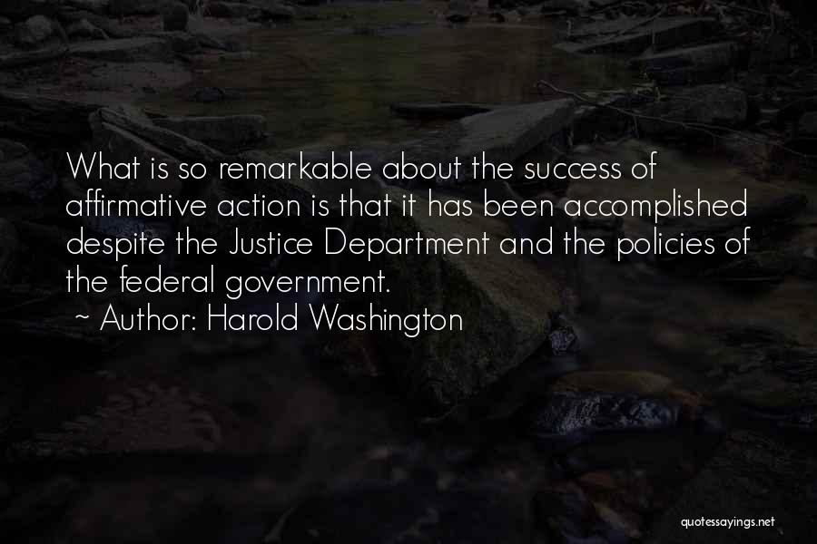 Harold Washington Quotes 401052