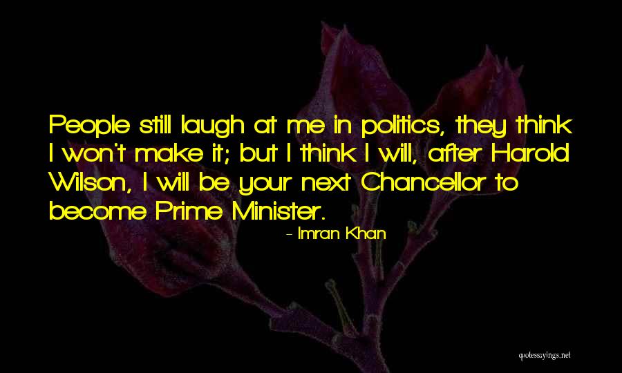 Harold Wilson Prime Minister Quotes By Imran Khan Harold Wilson Prime Minister Quotes By Imran Khan